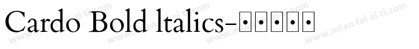 Cardo Bold ltalics字体转换